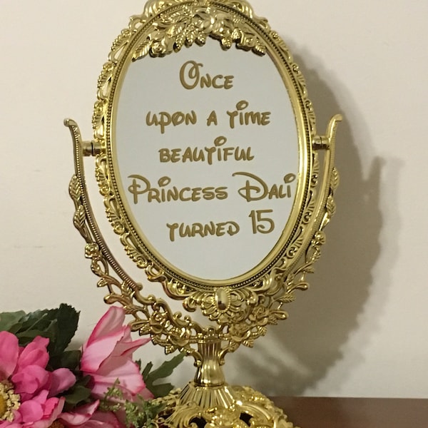 Once upon a time beautiful princess turned 15.../Stunning fairytale mirror sign/Sweet sixteen sign/Quincenera