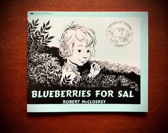 Blueberries for Sal by Robert McCloskey Caldecott Honor Book Scholastic 1987 Softcover Illustrated Classic Children's Favorite Favourite