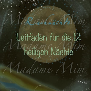 Rauhnächte Digital Download 32 pages, your guide for the Holy Nights, with rituals for each day of the Rauhnächte