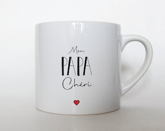 Personalized mug "Mon Papa Chéri" personalized espresso cup 150 ML