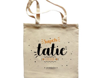 Tote Bag personnalisé  " Super tatie d'amour "