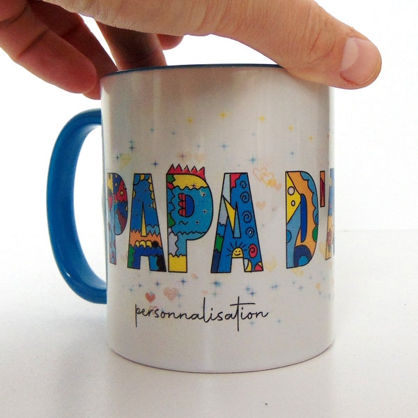 Mug personnalisé  "Papa d amour  je t aime "  tasse bleu 330 ML