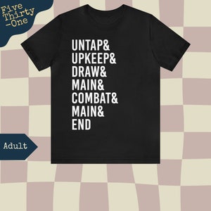 MTG Shirt | Magic the Gathering Unisex Shirt | MTG Game Phases | Gift for Nerd | Trendy Novelty Graphic Tee | Celebrate Life&#39;s Quirks