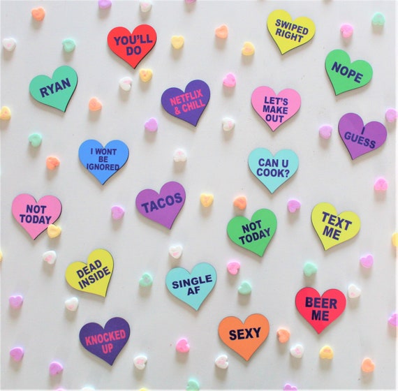Valentines Day FUNNY Personalized Conversation Hearts, Not today, swiped  right, single AF, Tacos, dead inside, nope, knocked up, text me