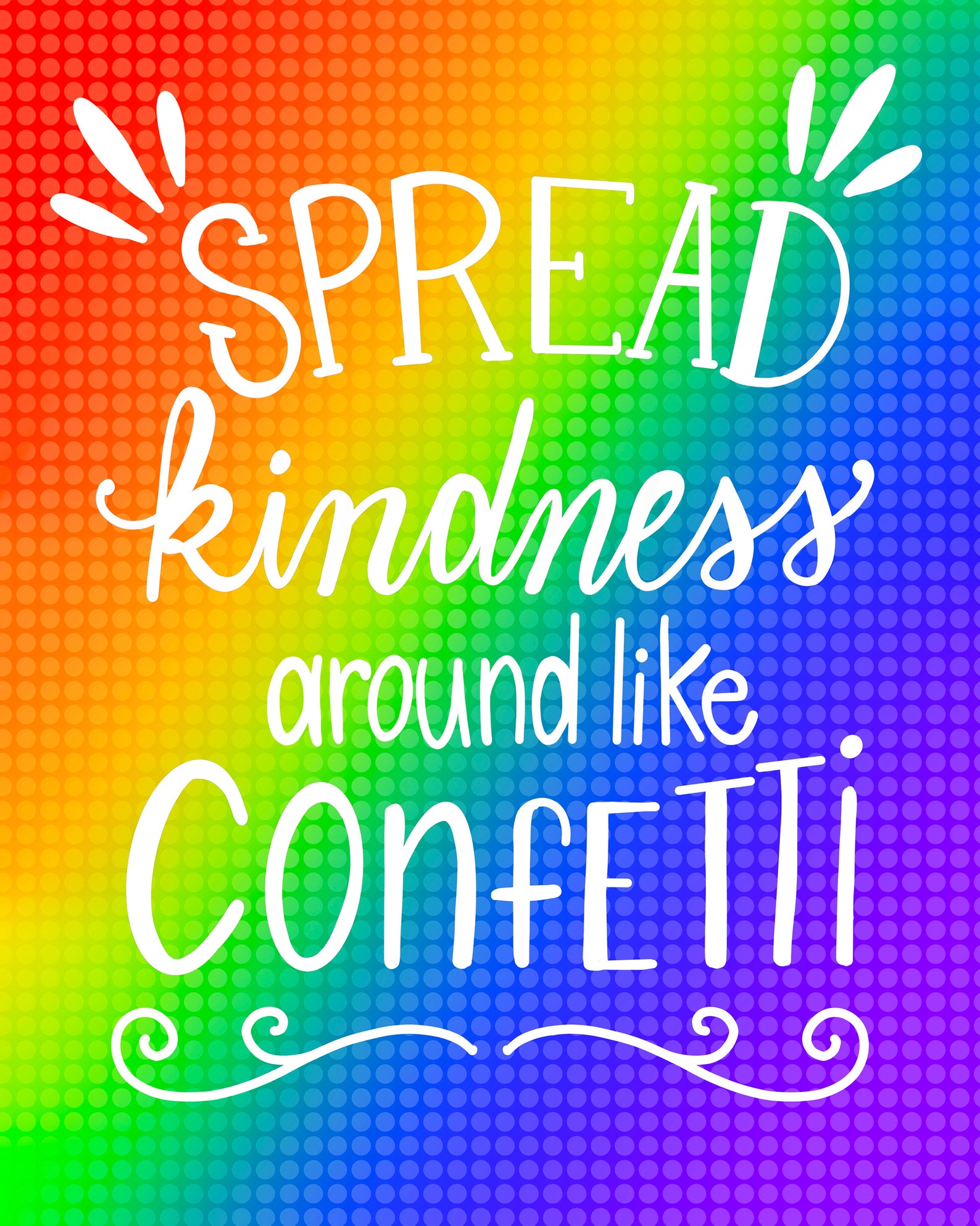 Spread Kindness around like Confetti digital download print Etsy
