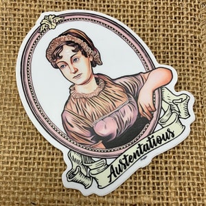 Austentatious Vinyl Die Cut Sticker for Jane Austen Fans