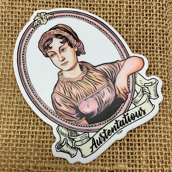 Austentatious Vinyl Die Cut Sticker for Jane Austen Fans