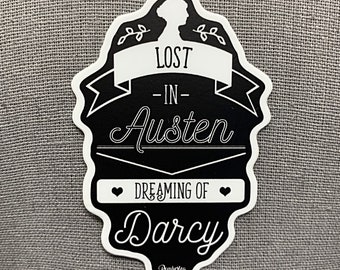 Lost in Austen Dreaming of Darcy Die-Cut Vinyl Sticker for Jane Austen Fans