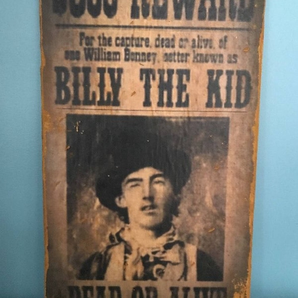 Billy the Kid Dead or Alive Wanted Poster Bar, Restaurant decor home  Vintage retro Distressed Style Man Cave Western John Wayne