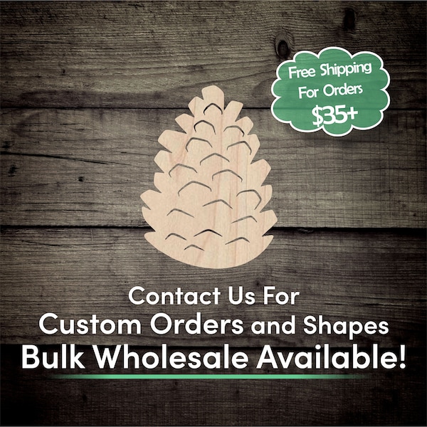 Pine Cone Unfinished Wood Cutout Shape - Laser Cut DIY Craft Bulk Wholesale Pricing Engraved