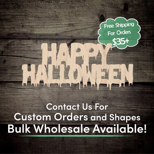 Happy Halloween Word Unfinished Wood Cutout Shape - Laser Cut DIY Craft Bulk Wholesale Pricing Engraved