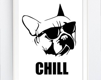 wall art, FRENCH BULLDOG, vector art, printable, gift, printable,  DOG lover, "chill",beach, digital, Svg, pdf, png, jpg, JPEg, Wall Decor,