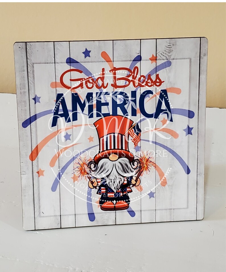 Uncle Same Patriotic Gnome God Bless America 4.25x4.25 sign tiered tray  FREE SHIPPING