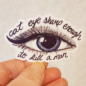 Oeil de chat assez pointu pour tuer un homme T Swift paroles autocollant vinyle 3 x 3 justicier Taylor Swift