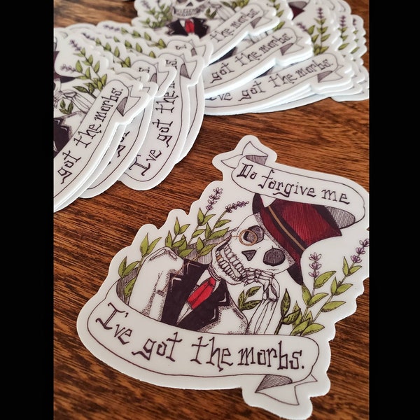 I've Got The Morbs sticker vinyl 2.21x3 inches