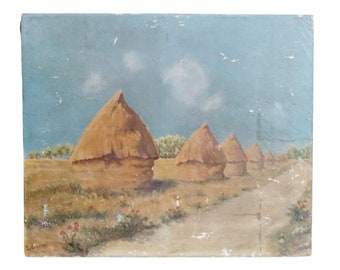 Vintage French Haystack Hay Stack Farm Farming Oil Painting On Canvas Stamped Signed Written As Gift To Rear circa 1910&#39;s / EVE de France
