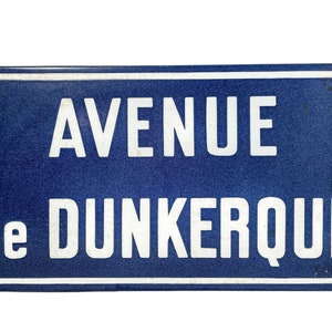 Vintage French Original Iron Enamel Street Sign Avenue de Dunkerque Street Metal Road Display c1960&#39;s / EVE
