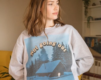 Not Going Out Women's Slogan Jumper