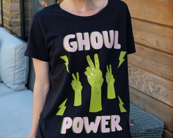 Ghoul Power Women's Halloween Slogan T-Shirt