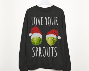 Love Your Sprouts Women's Christmas Sweatshirt