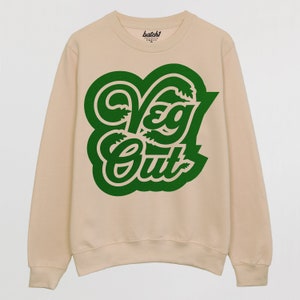 Veg Out Men&#39;s Slogan Sweatshirt