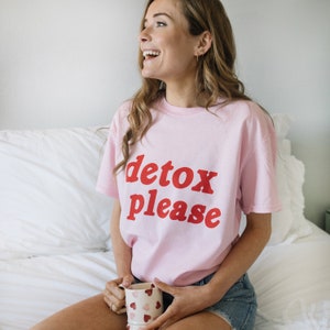 Detox Please Women's Slogan T-Shirt image 1
