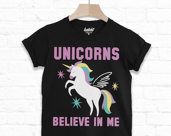 Unicorns Believe In Me Children's Slogan T Shirt