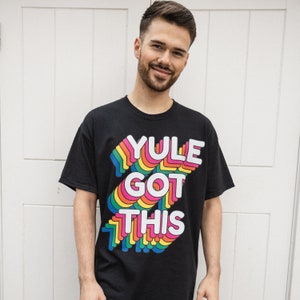 Yule Got This Men's Christmas T-Shirt image 2