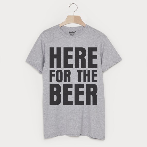 here for the beer shirt