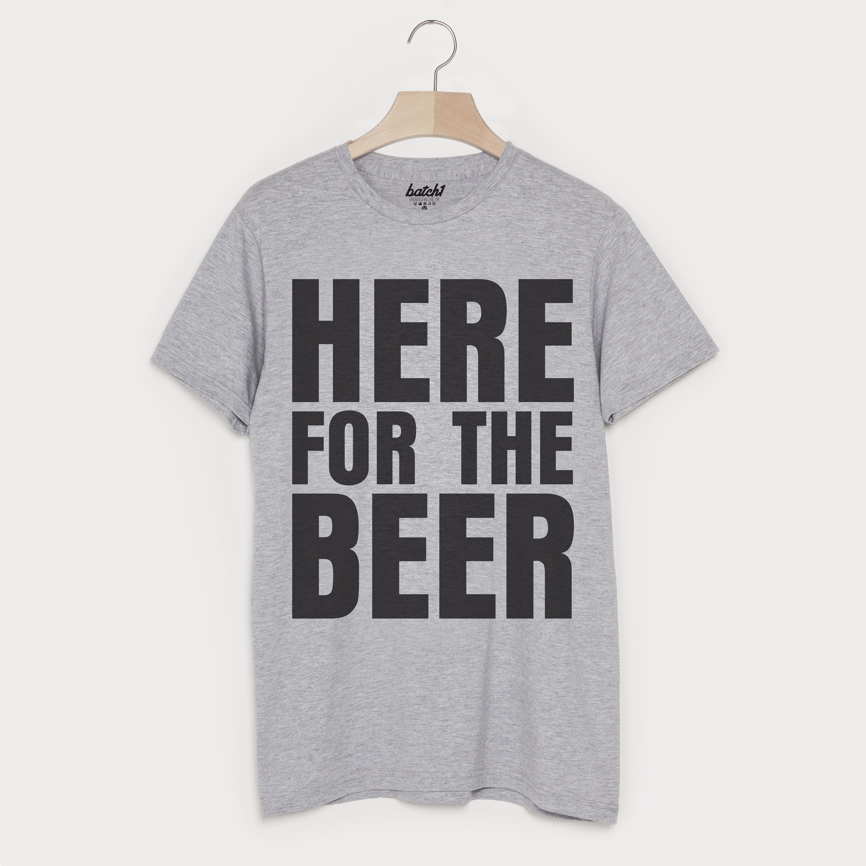 Image of I’M Here For The Beer Men’S Slogan T-Shirt