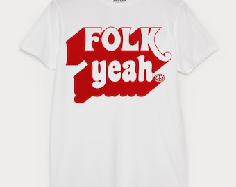 Folk Yeah Men's Slogan T-Shirt