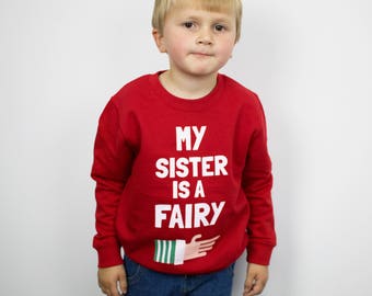 My Sister Is A Fairy Children's Christmas Sweatshirt