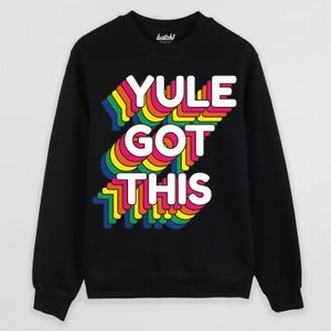 Yule Got This Women's Christmas Jumper Black