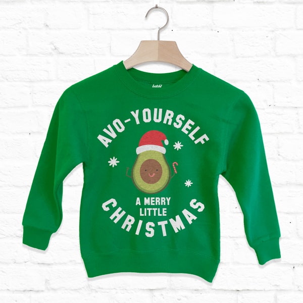 Avo Yourself A Merry Christmas Kids' Avocado Sweatshirt