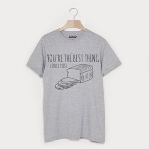 Best Thing Since Sliced Bread T-Shirt image 3