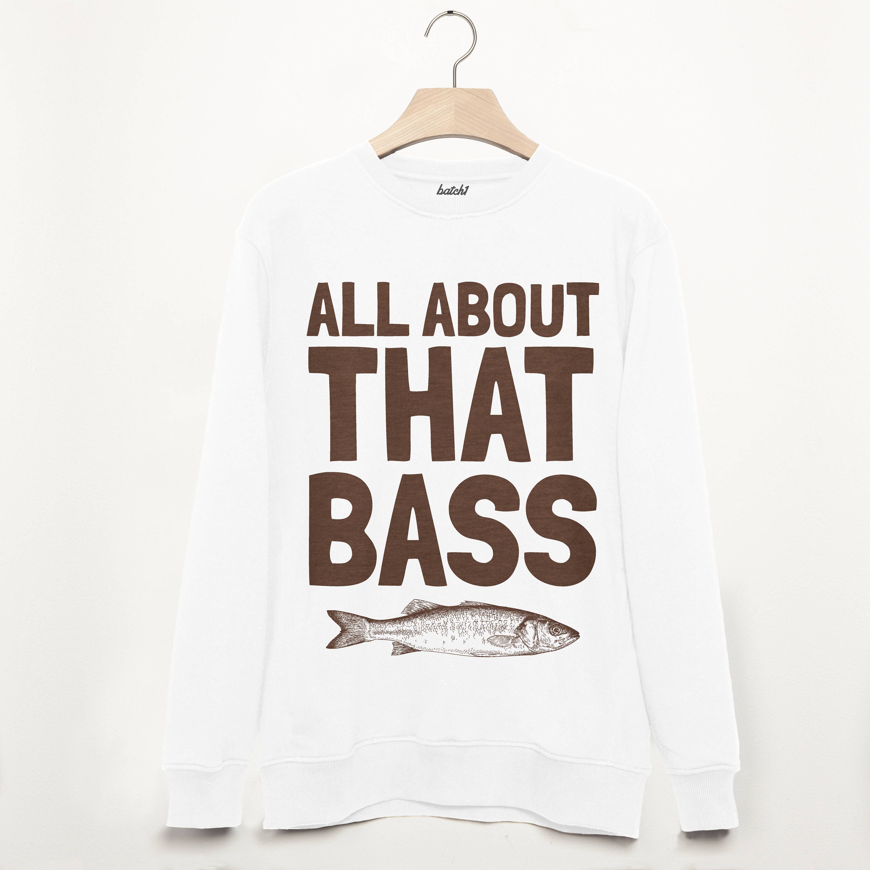Image of All About That Bass Men's Slogan Sweatshirt