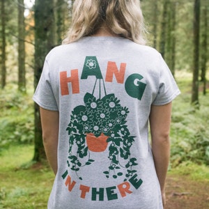 Hang In There Women's Slogan T-Shirt