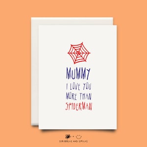 Mummy I love you more than Spiderman - MEHR SUPERHELDEN-OPTIONEN - Geburtstags- oder Muttertagskarte