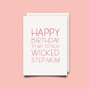 Joyeux anniversaire à ma très méchante Step-Mum - Carte d’anniversaire - Carte Step Mum