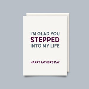 Ik ben blij dat je stapte in mijn leven, Happy Fathers Day - Wenskaart - Vaderdag kaart - Stap Vader kaart voor Vaders Dag