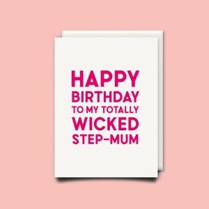 Joyeux anniversaire à ma très méchante Step-Mum - Carte d’anniversaire - Carte Step Mum