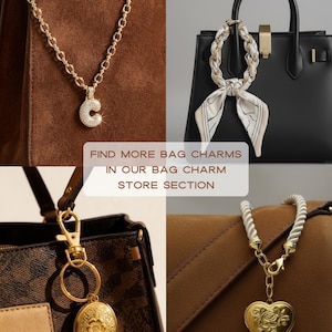 May include: A collage of bag charms, including a gold chain with a rhinestone-studded letter "C" pendant, a scarf tied to a black handbag, a gold locket, and a heart-shaped charm. Text reads "FIND MORE BAG CHARMS IN OUR BAG CHARM STORE SECTION."