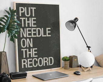 Put The Needle On The Record, Mid-Century Modern Style Art Print, Minimalist Typography Wall Decor, Music Print.