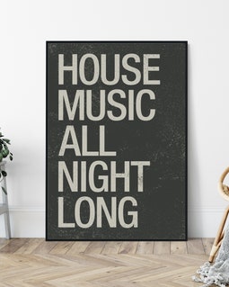 House Music All Night Long, Mid-century Modern Style Art Print