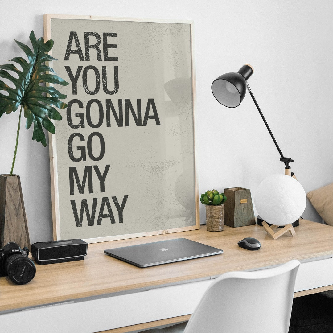 Are You Go My Way, MidCentury Modern Style Art Print, Typographie
