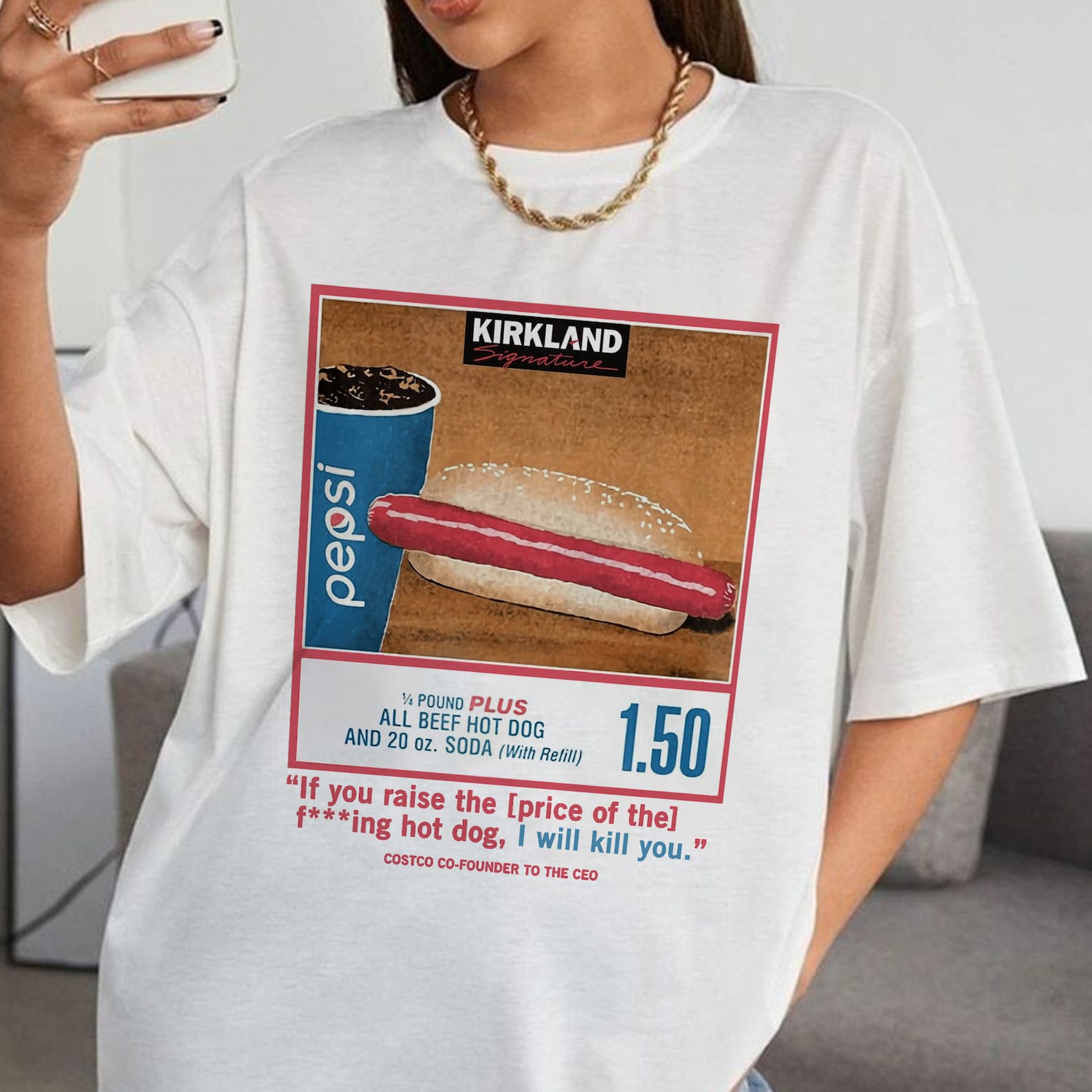 Costco Hot Dog Shirt, Costco Hot Dog and Soda Combo With Quote Shirt