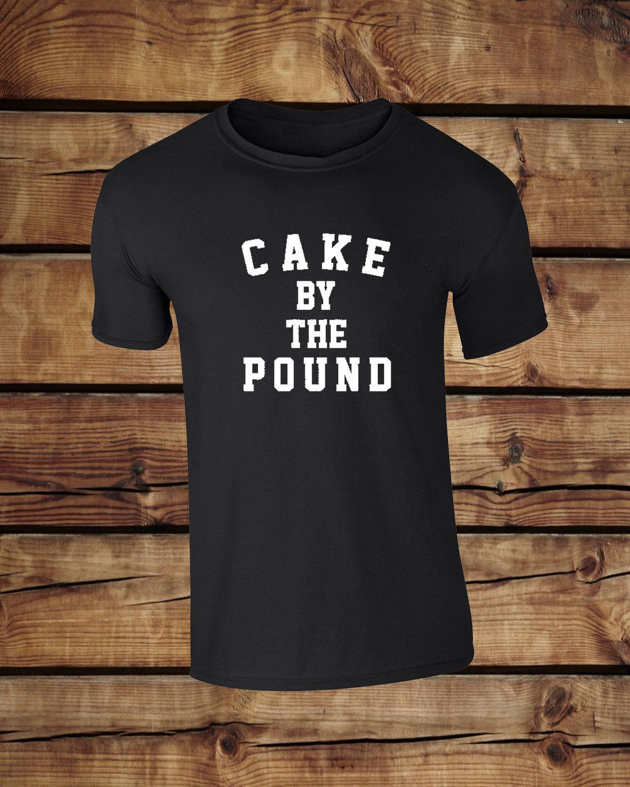 Cake By The Pound Tshirt Tee Top Clothing TShirt Etsy