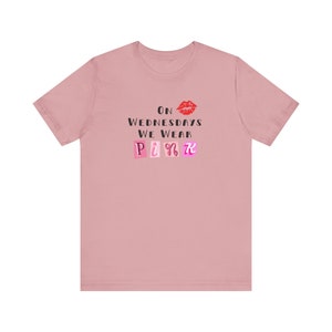 On Wednesdays We Wear Pink Short Sleeve Tee