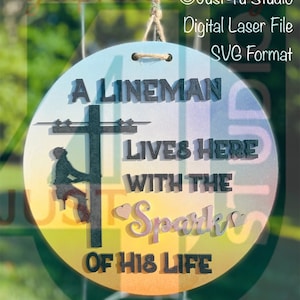Digital File SVG/EPS for Door Hanger &quot;Lineman lives here&quot; in two sizes for use with laser cutter, Glowforge ready, wall decor