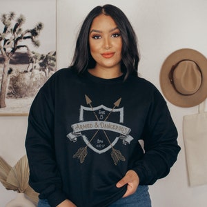 She is Armed & Dangerous, Christian Women&#39;s Crewneck Sweatshirt, Armor of God Ephesians 6:10-17